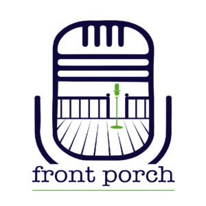 Podcasting Tips From The Front Porch